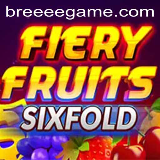 Join the Adventure in FieryFruitsSixFold: The Latest Sensation in eeeegame Category